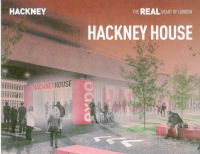 Hackney House. The Real Heart of London