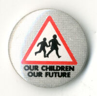Badge : Our children Our future