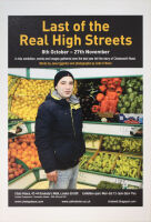 Exhibition poster: The Last of the Real High Streets, Colin O'Brien