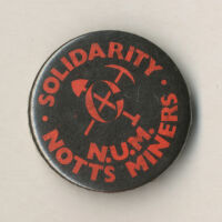 Badge - Solidarity NOTTS Miners