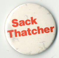 'Sack Thatcher' badge