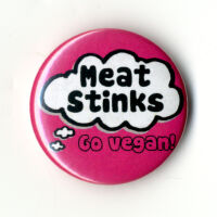 Meat Stinks. Go vegan!