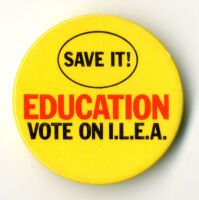 Badge - 'Education Vote On I.L.E.A' 