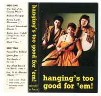 Cassette tape cover, for the band "Hanging's Too Good For 'Em"