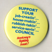 Badge - Hackney's fighting back!
