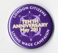 'London Citizens Living Wage Campaign' badge